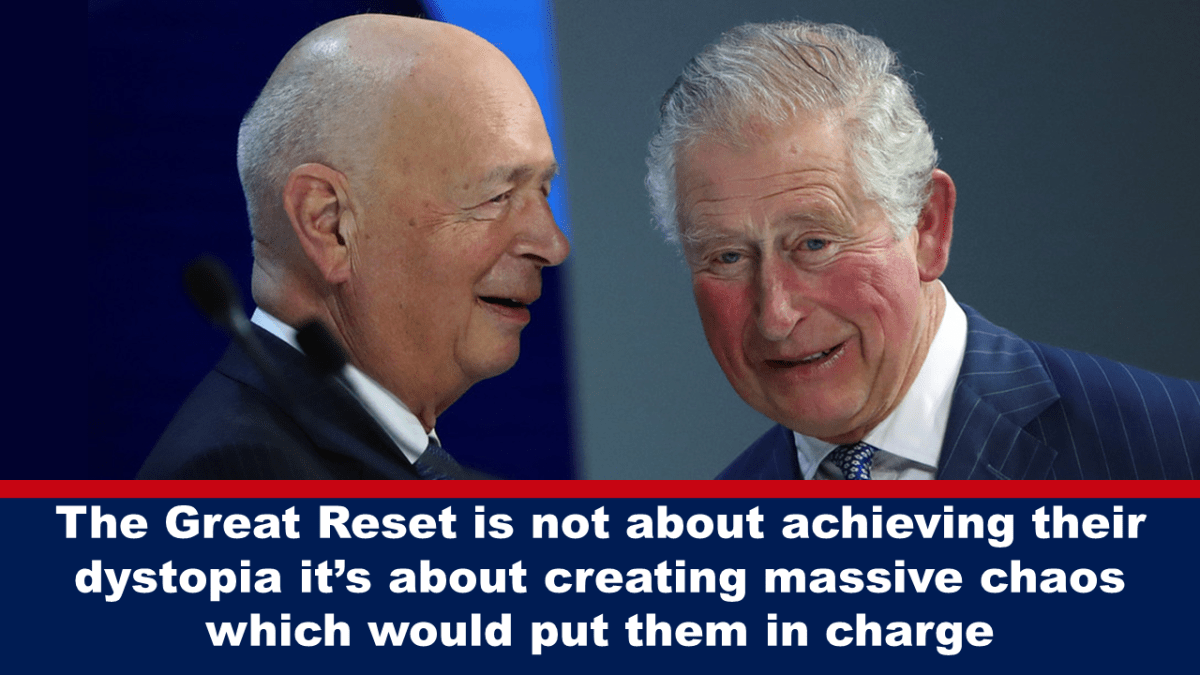 The Great Reset isn't about realizing their dystopia, it's about creating massive chaos that would hold them accountable