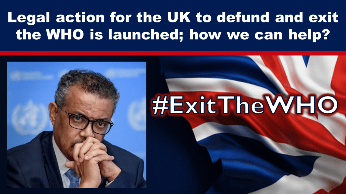 Exit WHO: Legal action will be taken against the UK