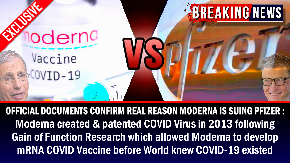 Los documentos oficiales confirman que Moderna de hecho demand a Pfizer: Moderna cre y patent el virus COVID en 2013, luego de una investigacin de ganancia de funcin que permiti a Moderna desarrollar una vacuna COVID antes de que el mundo supiera que el COVID-19 existe.