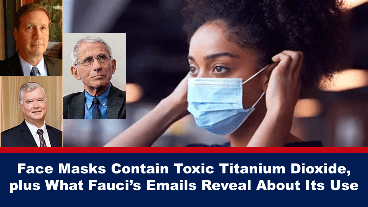 안면 마스크에는 독성 이산화티타늄이 포함되어 있으며 Fauci의 이메일에서 그 사용에 대해 밝히고 있습니다.