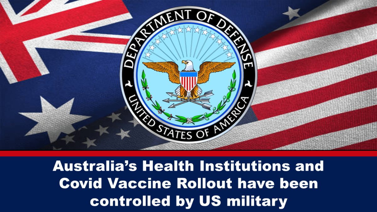 สิ่งอำนวยความสะดวกด้านสุขภาพของออสเตรเลียและการแนะนำวัคซีนโควิดถูกควบคุมโดยกองทัพสหรัฐฯ