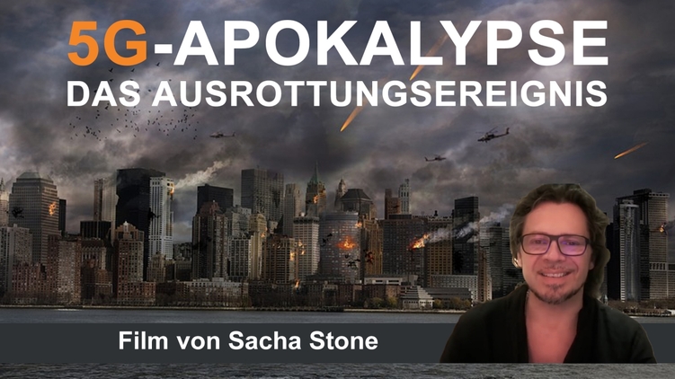 5G Apocalypse - The Extinction Event (ภาพยนตร์โดย Sacha Stone)