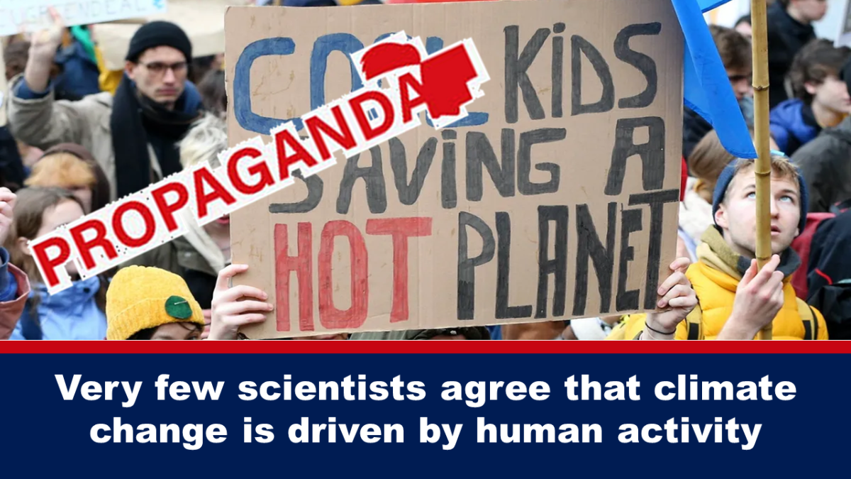 นักวิทยาศาสตร์จำนวนน้อยมากที่ยอมรับว่าการเปลี่ยนแปลงสภาพภูมิอากาศเกิดจากกิจกรรมของมนุษย์