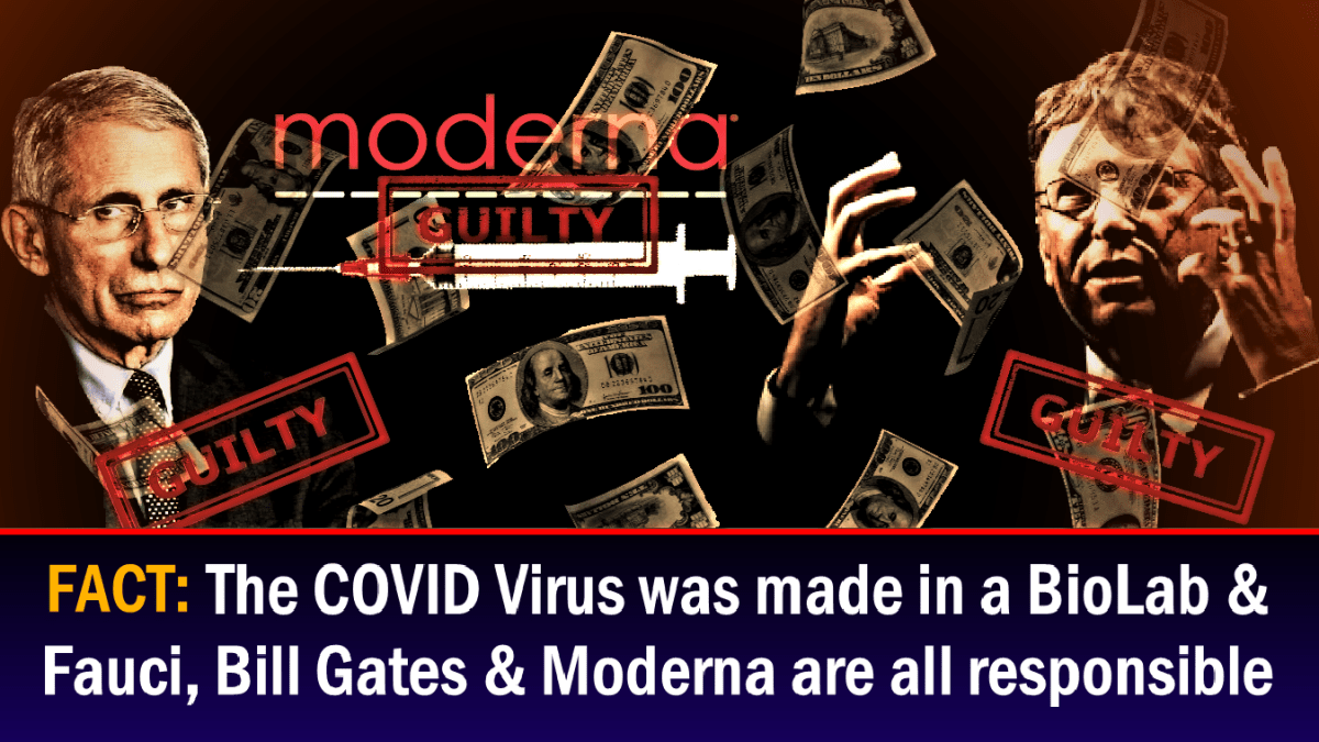 ข้อเท็จจริง: ไวรัส COVID ถูกสร้างขึ้นในห้องแล็บชีวภาพ และ Fauci, Bill Gates และ Moderna ต่างก็เป็นผู้รับผิดชอบ