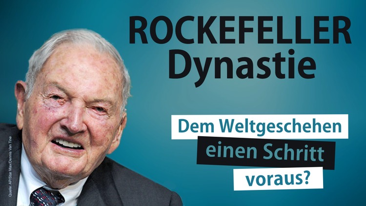 Rockefeller Dynasty: นำหน้าเหตุการณ์ระดับโลกไปหนึ่งก้าว?