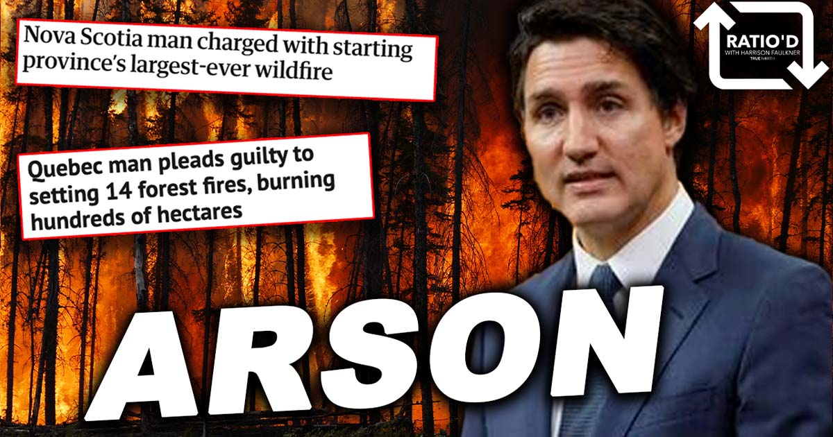 แคนาดาถูกผู้ลอบวางเพลิงจุดไฟเผา  ไม่ใช่การเปลี่ยนแปลงสภาพภูมิอากาศ